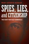 Spies, Lies, and Citizenship Cover