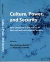 Culture, Power, and Security cover